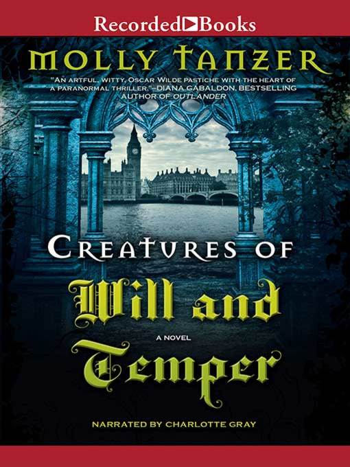 Title details for Creatures of Will and Temper by Molly Tanzer - Wait list